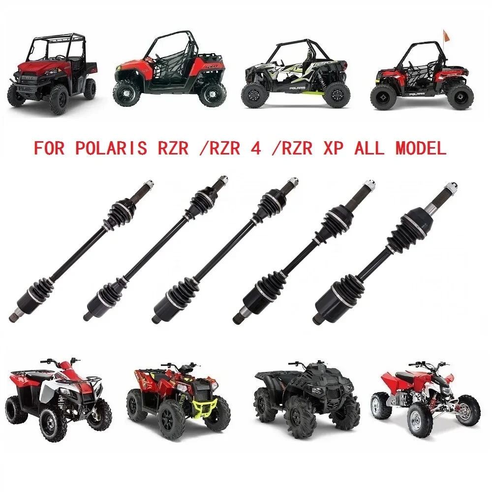 FOR POLARIS RZR 570 800 900 & POLARIS RZR 4 S XP 800 900 All Model CV Axle Half Drive Shaft ATV Parts