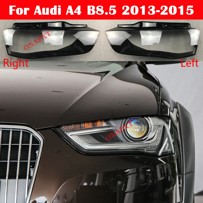 

Car front Headlight cover For Audi A4 B8.5 2013-2015 headlamps transparent lampshades lamp light Lens glass shell