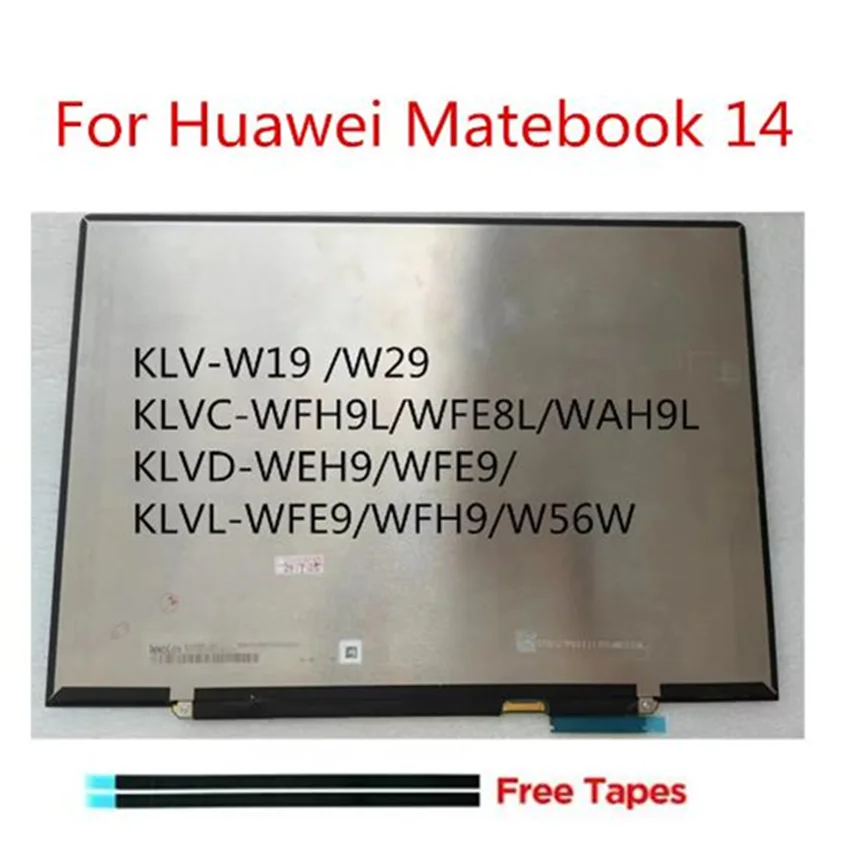

Замена ЖК-экрана для Huawei matebook 14 дисплей 2160*1440 KLV-W19 /W29 KLVC KLVD WFE9 WFH9 W56W WFE8L WAH9L