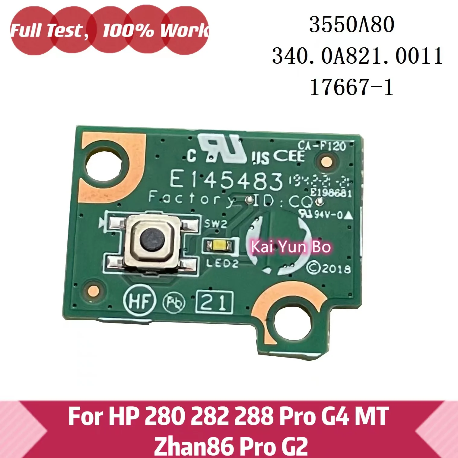 

Notebook For HP 280 282 288 Pro G4 MT Zhan86 Pro G2 MT MI Power Switch Small Board 3550A80 340.0A821.0011 17667-1 100% Tested OK