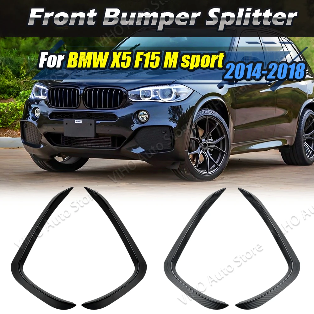 

For BMW X5 F15 M Sport 2014-2018 Car Front Bumper Side Canards Spoiler Diffuser Splitter Fog Light Cover Trim Body Kits