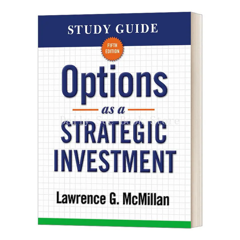 

Study Guide for Options As A Strategic Investment 5