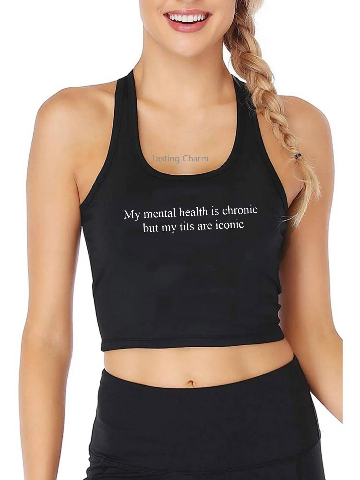 

My mental health is chronic but my tits are iconic Print Tank Top Women's Funny Flirty Graphic Yoga Sports Workout Crop Top
