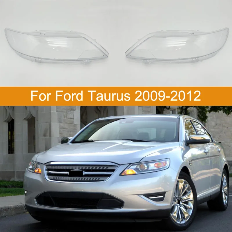For FORD Taurus 2009 2010 2011 2012 Car Headlight Shell Headlamp Cover Replacement Headlamp Lens Headlight Glass 1