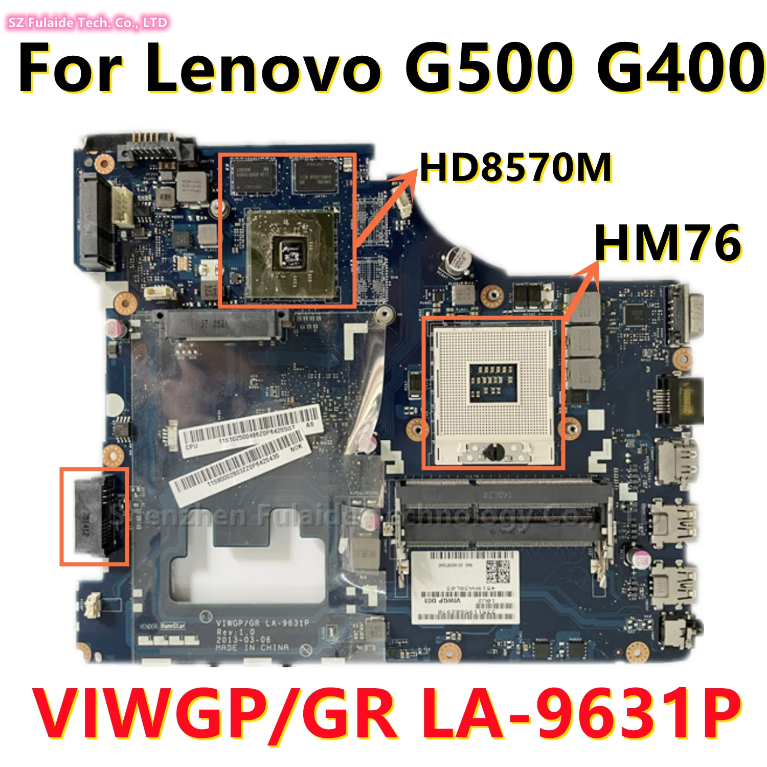 

VIWGP/GR LA-9631P Keyboard For Lenovo G500 G400 Laptop Motherboard With PGA989 HM76 HD8570M/R5 M230 GPU DDR3 100% Test OK