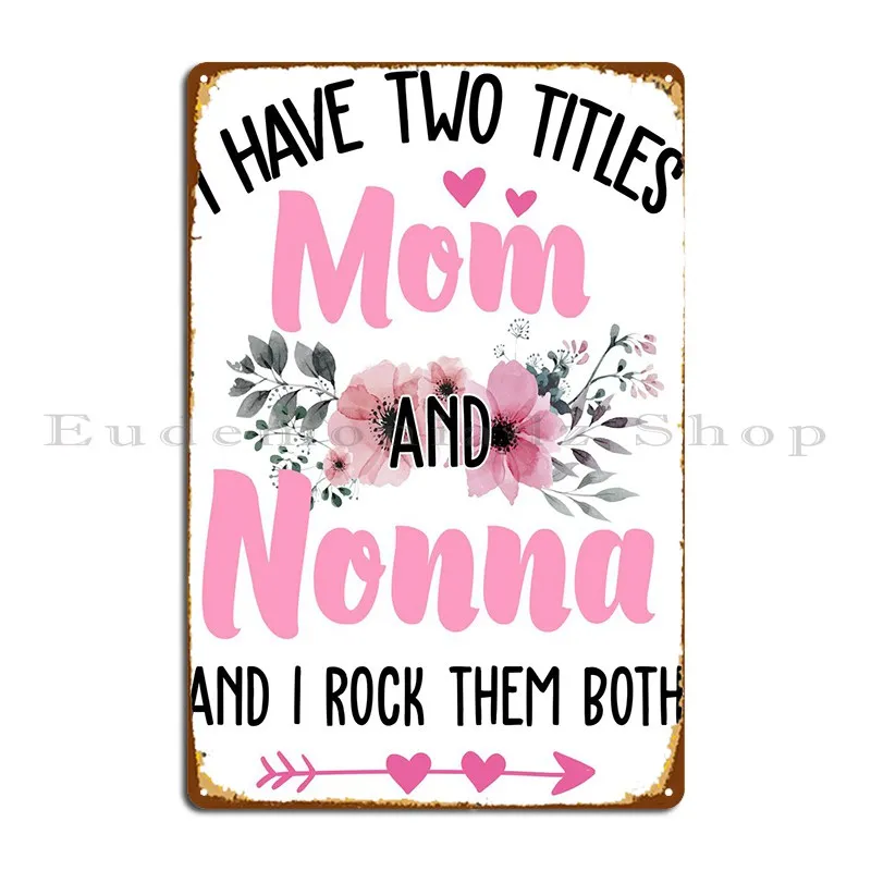 Mom And Nonna Metal Signs Garage Crea Design Cinema Poster Personalizzato In Latta