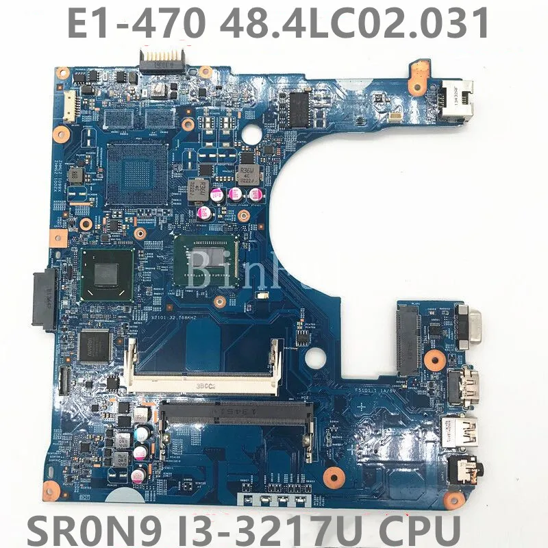 

Mainboard For Acer Aspire E1-470 E1-470P Laptop Motherboard 12280-3 48.4LC02.031 With SR0N9 I3-3217U CPU 100% Full Tested Good