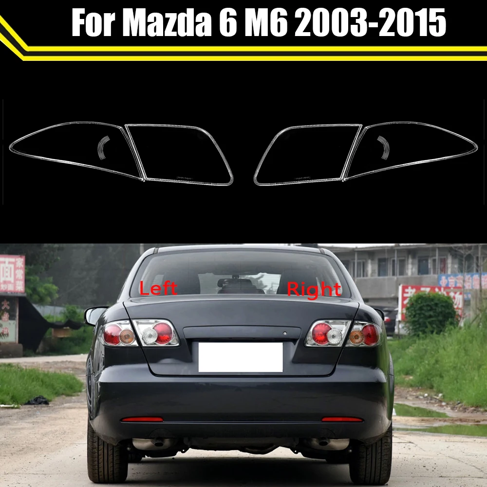 

Transparent Light Case For Mazda 6 M6 2003~2015 Front Taillight Lens Cover Taillamp Lampshade Glass Lamp Shell Caps Mask
