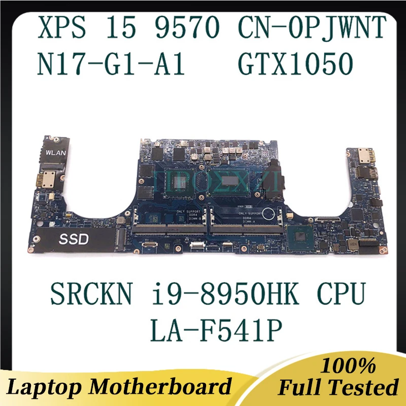 Per Dell Xps 15 9570 Scheda Madre Del Computer Portatile La-F541P Srckn I9-8950Hk Cpu Gtx1050 Con Cn-0Pjwnt 0Pjwnt Pjwnt 100% Funziona Bene