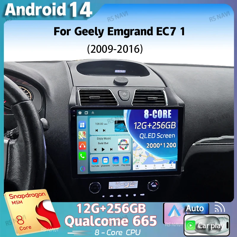 

Android 14 For Geely Emgrand EC7 1 2009 - 2016 2K QLED Android Car Radio Multimedia Video Player GPS Stereo CarPlay 4G Head Unit