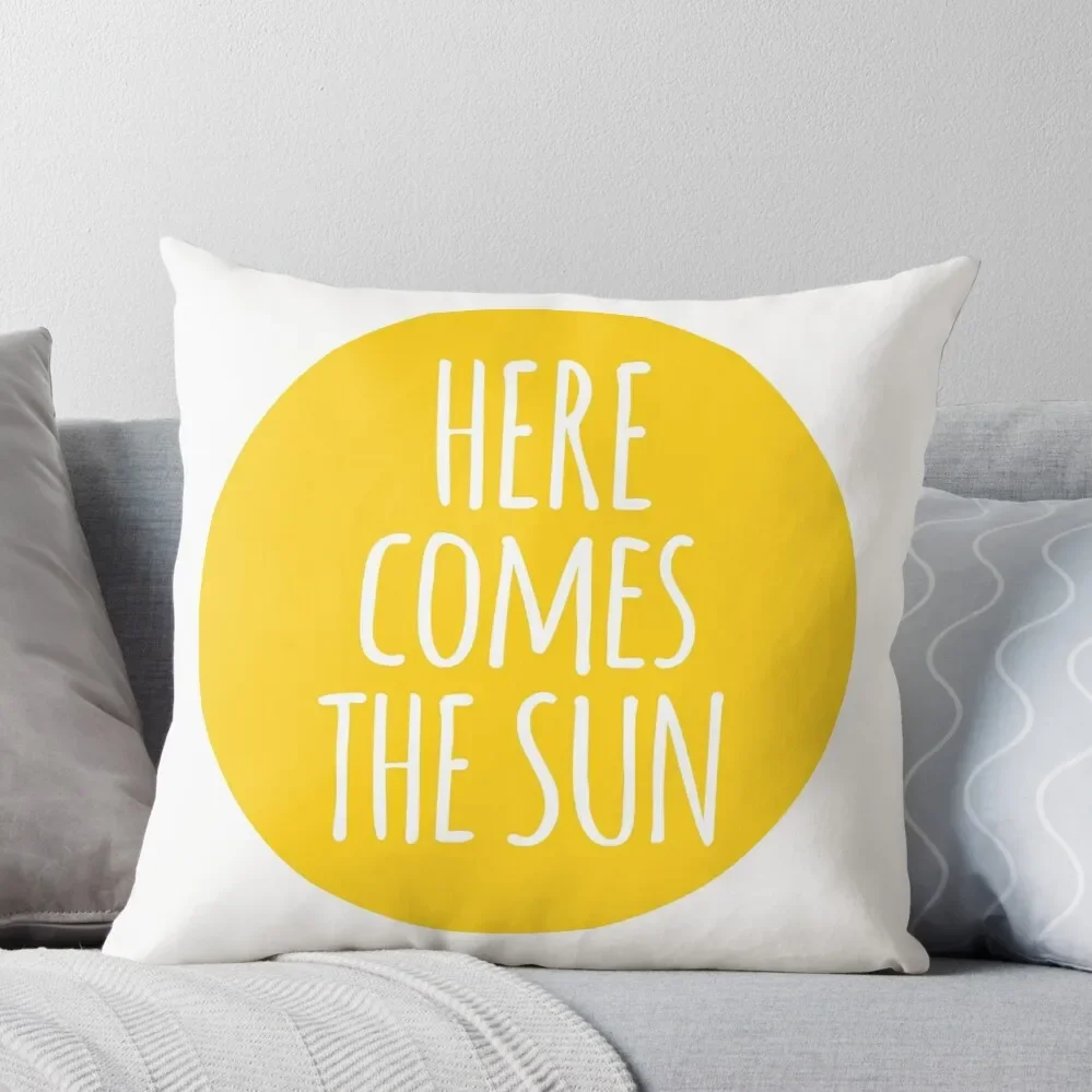 

here comes the sun, word art, text design Throw Pillow Pillowcases Cushion Covers Sofa Luxury Pillow Cover