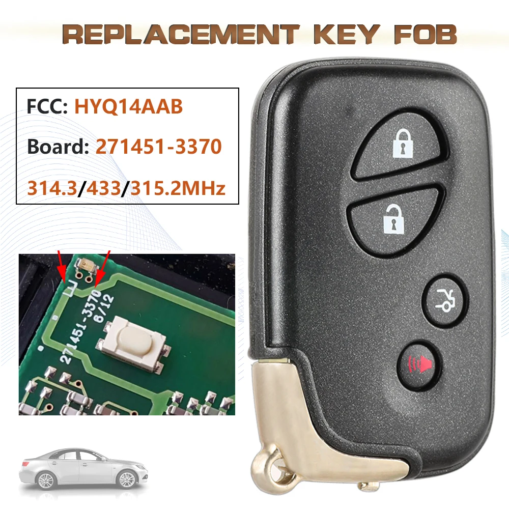 KEYECU 314.3/433/315.2MHz ASK FCC:HYQ14AAB Board:271451-3370 Smart Remote Key Fob for 2009-2012 Lexus IS250 IS350 GS350 LS460