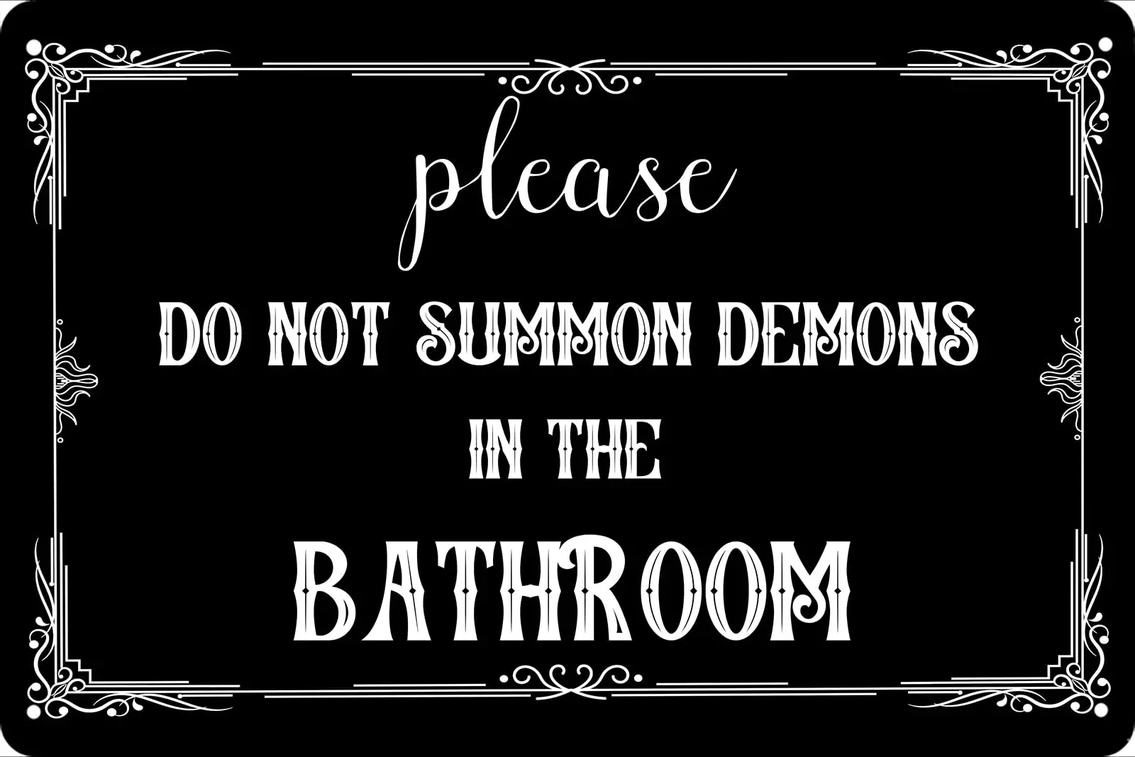 Знак в ванной, пожалуйста, не выбрасывайте демонов в ванной, Готический Декор, ретро металлический жестяной знак, винтажная цитата в ванной комнате, жестяной знак для