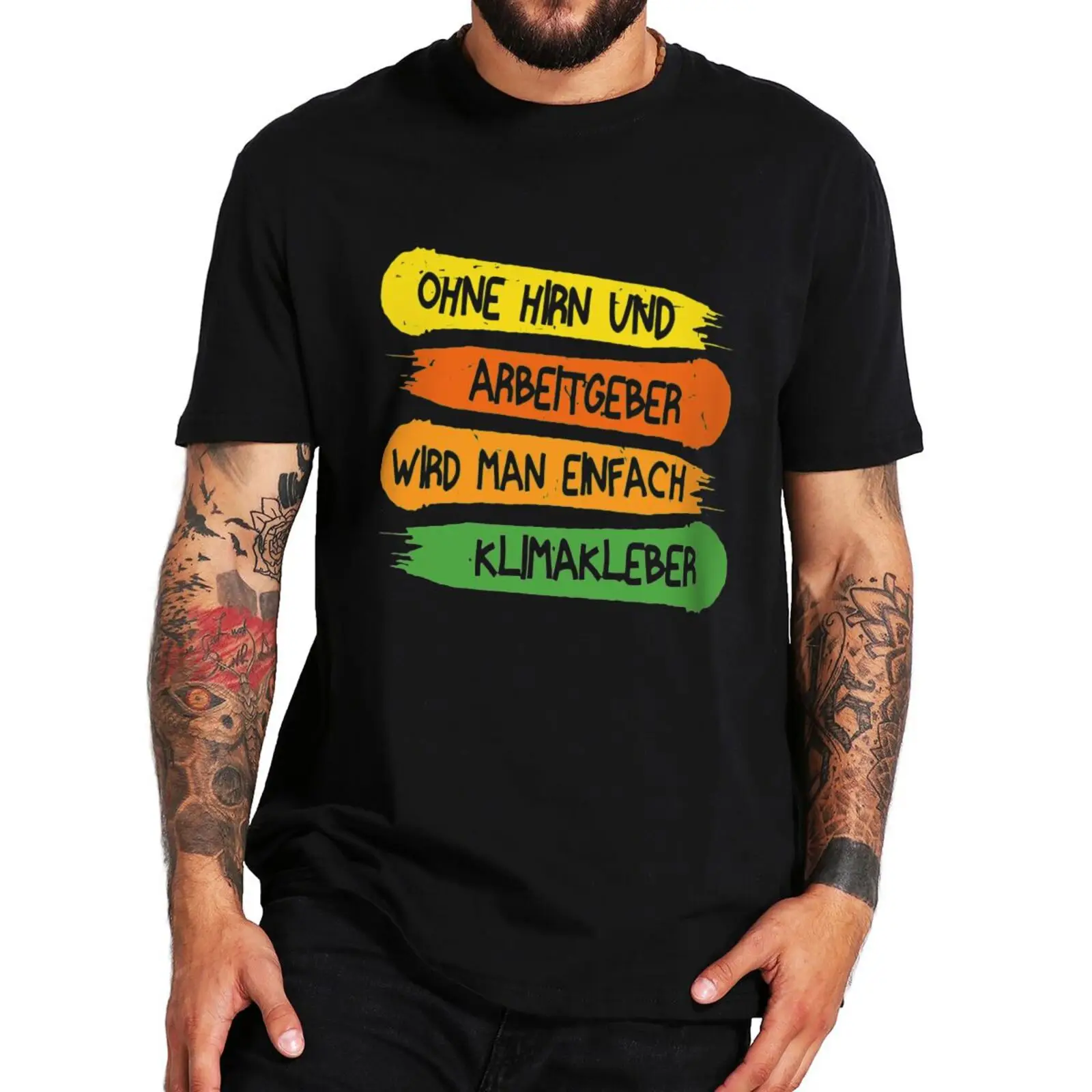

Without A Brain You Become Klimakleber T Shirt Funny Germna Texts Humor Tee Tops 100% Cotton Unisex Soft Casual T-shirt EU Size