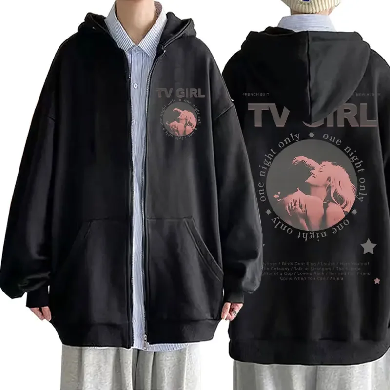 Tv Girl One Night Only Zipper Felpa Con Cappuccio Da Uomo Giacca Con Zip Nera French Exit Album Poster Merch Lovers Hio Hop Rock Song Felpa