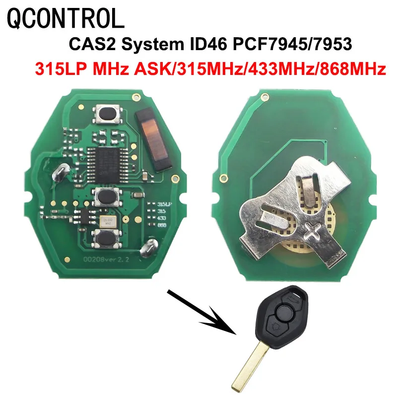 QCONTROL Car Remote Key Circuit Board for BMW CAS2 System for BMW 3/5 Series 315LP/315/433/868MHz with I D46-7945 Chip remotekey 315lp with id46 chip pcf7953 cas1 4 button for bmw 7 series e65 e66 lx 8766 s remote key fob hu92 uncut