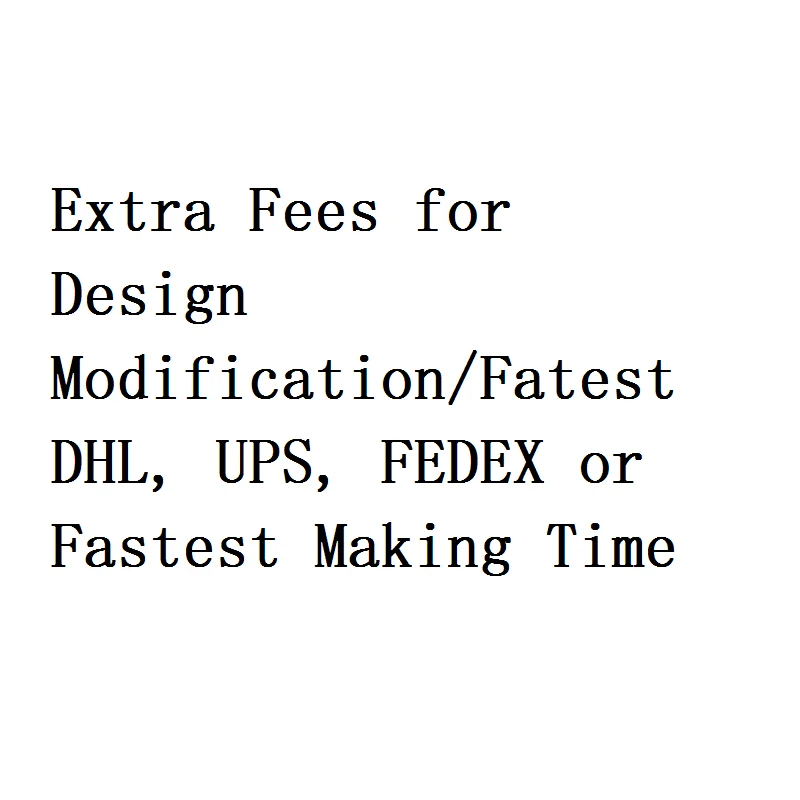 

Custom Fees Expedited Production Expedited Shipping Additional Fees DHL UPS FedEx