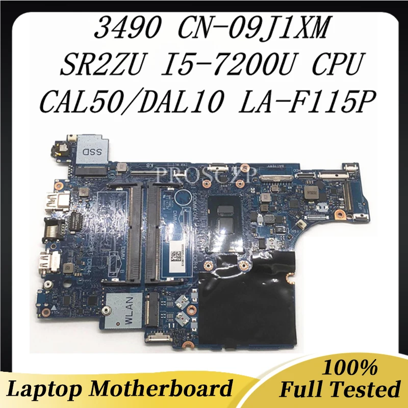 

CN-09J1XM 09J1XM 9J1XM Mainboard For Latitude E3490 3490 Laptop Motherboard CAL50/DAL10 LA-F115P SR2ZU I5-7200U CPU 100% Working