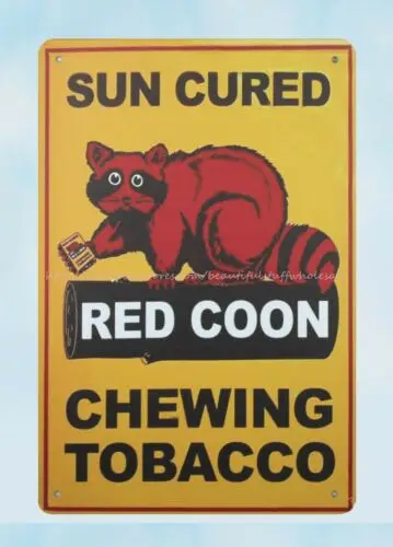 

Sun Cured Red Coon Chewing Tobacco metal tin sign decoration