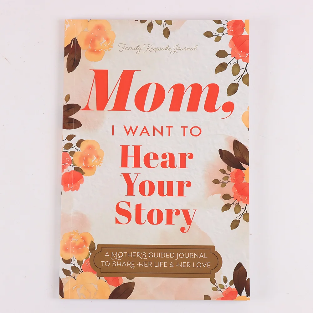 Mom, I Want to Hear Your Story: A Mother's Guidance Journal Sharing Her Life and Her Love (Hear Your Story Book) 5