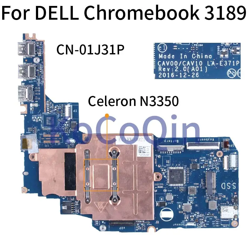 

Материнская плата для ноутбука DELL Chromebook 3189 материнская плата для ноутбука 01J31P LA-E371P SR2Z7