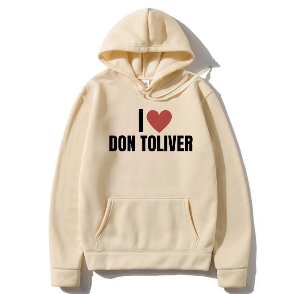 I Love Don Toliver Hoodie Unisex Fashion Hooded Sweatshirt Men Women Hip Hop Oversized Pullover Hoodies Male Casual Tracksuit