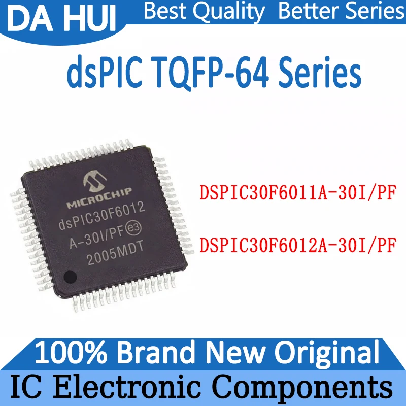 

DSPIC30F6011A-30I/PF DSPIC30F6012A-30I/PF DSPIC30F6011A DSPIC30F6012A DSPIC IC MCU Chip TQFP-64