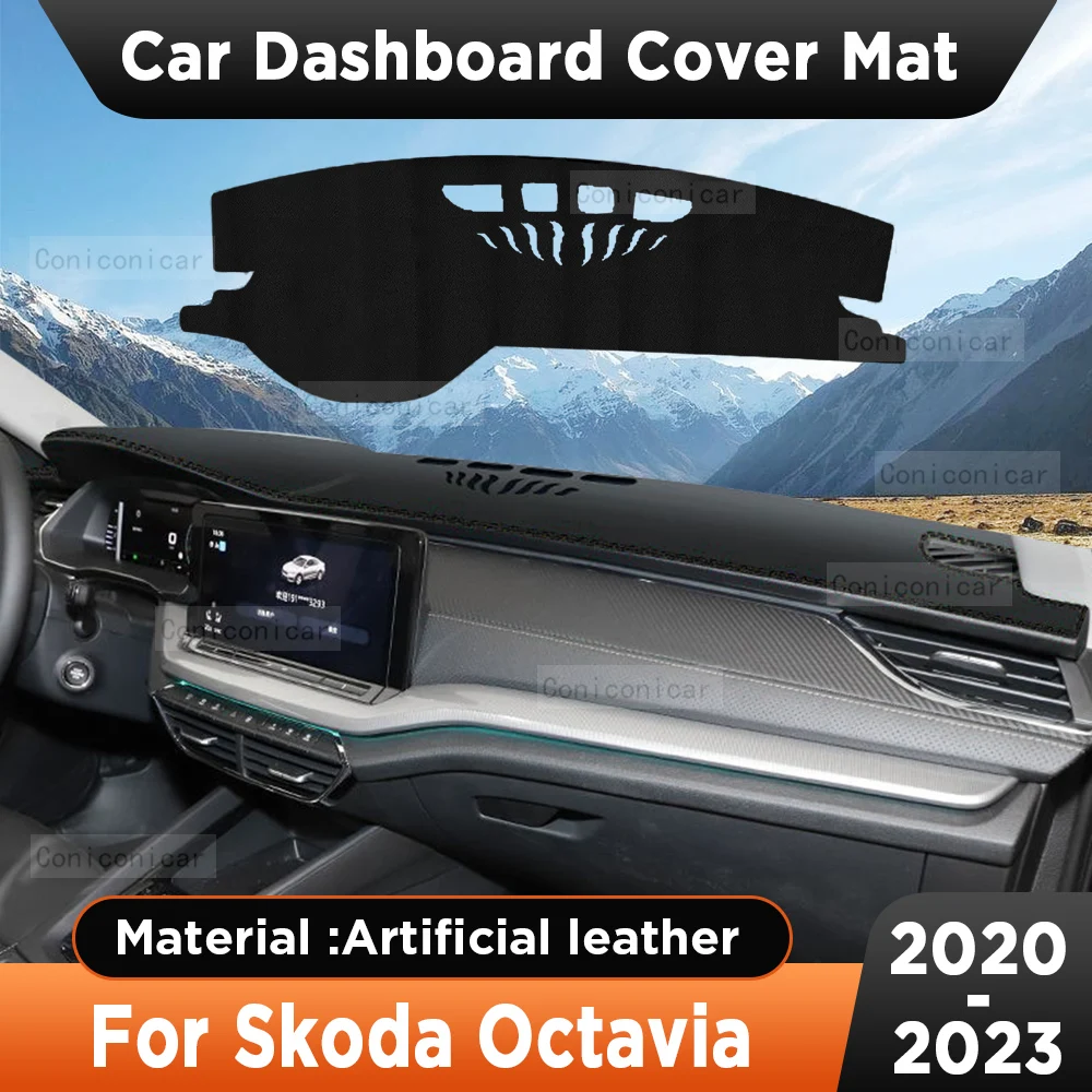 

Солнцезащитный чехол для приборной панели автомобиля, нескользящий коврик из искусственной кожи для приборной панели, коврик для Skoda Octavia 2020-2023 2022, аксессуары