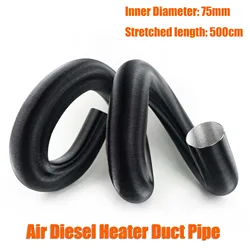 Adjustable Length Air Diesel Heater Duct Pipe Tube Hose (75mm Length 500cm)