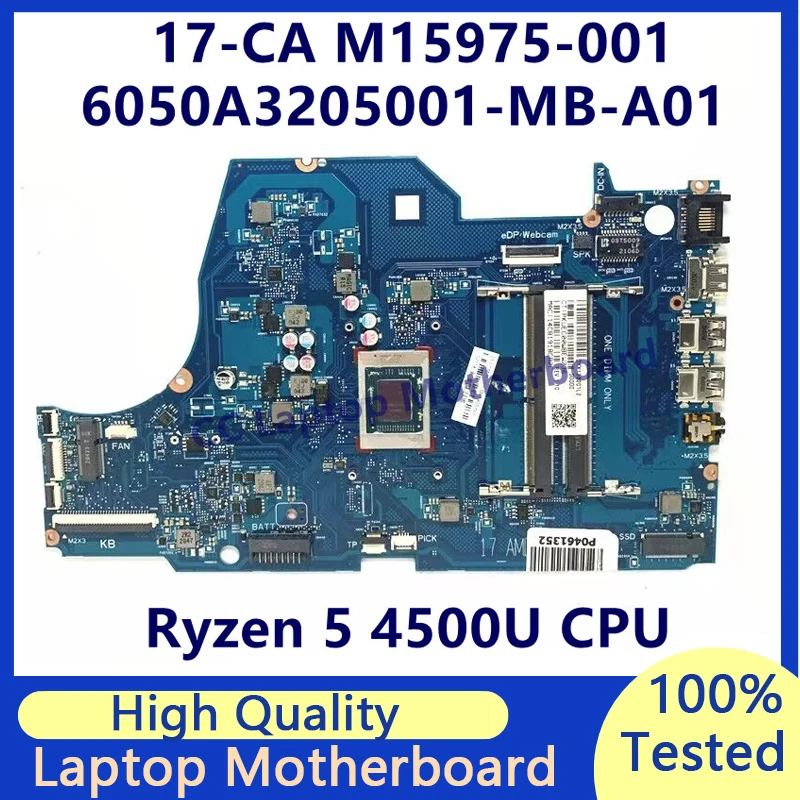 

M15975-001 M15975-501 M15975-601 For HP 17-CA Laptop Motherboard With Ryzen 5 4500U CPU 6050A3205001-MB-A01(A1) 100% Tested Good