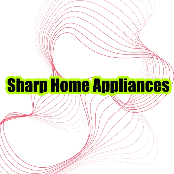 Sharp Home Appliances Store