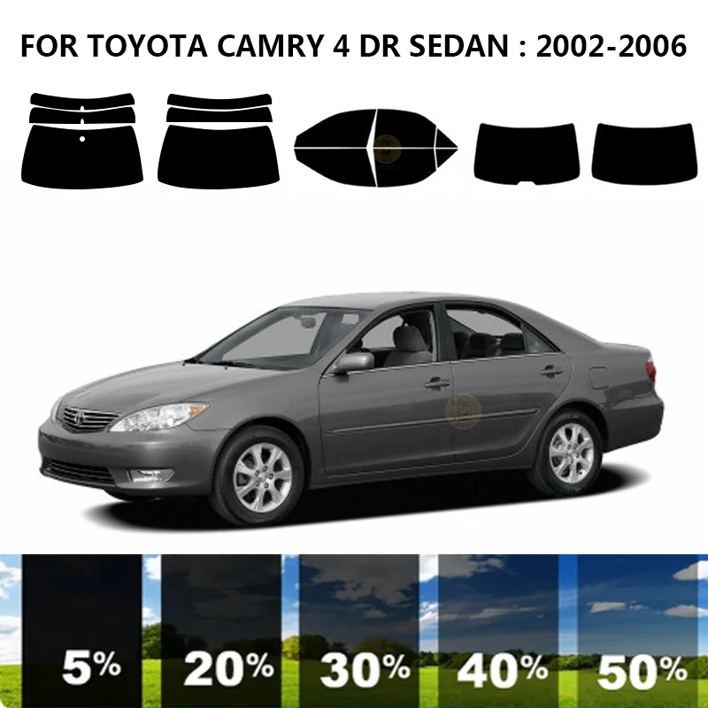 

Precut nanoceramics car UV Window Tint Kit Automotive Window Film For TOYOTA CAMRY 4 DR SEDAN 2002-2006