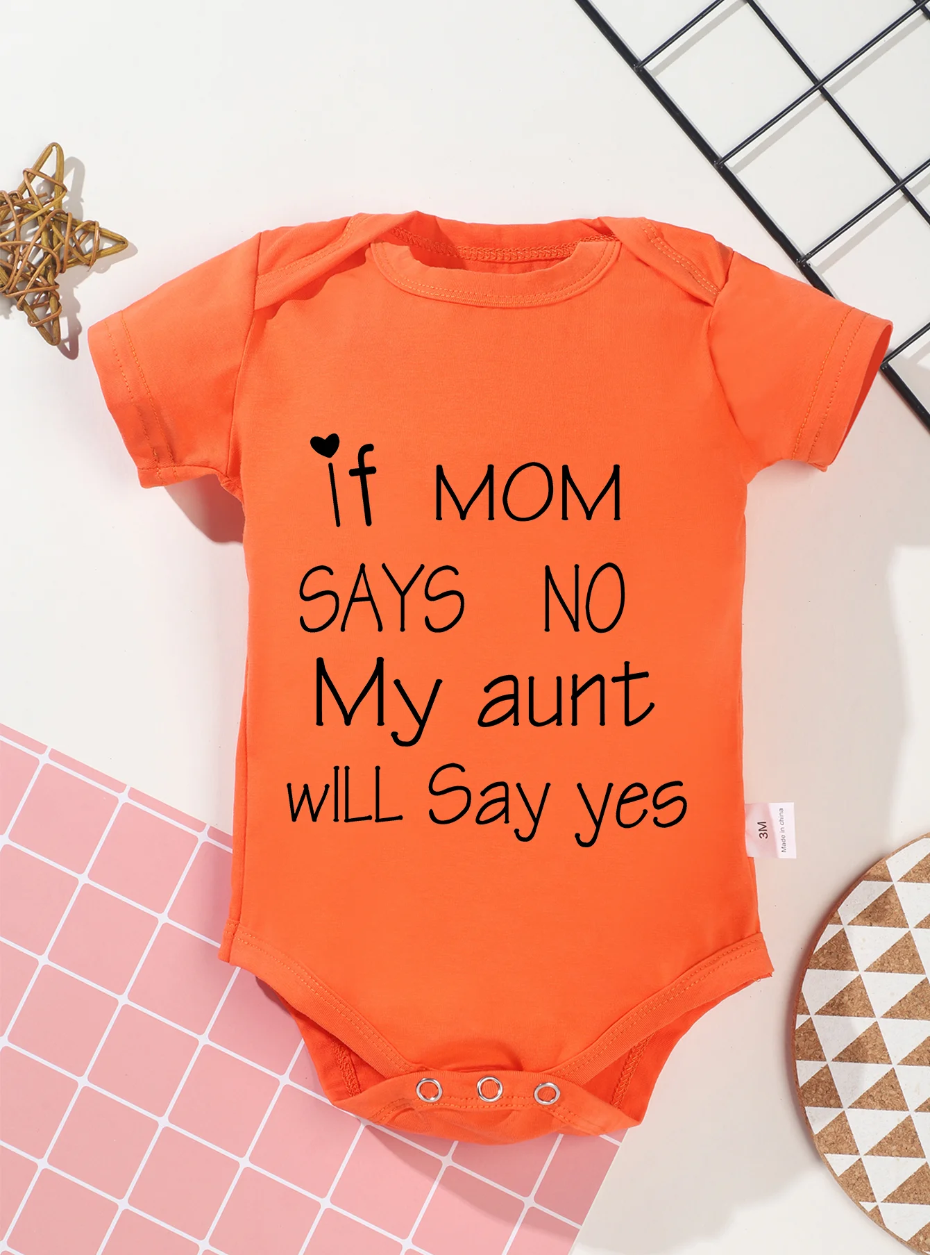 Short Sleeve Baby Girl Boy Jumpsuit Toddler Romper If Mom Says No My Aunt Will Say Yes Print Bodysuit Clothes Newborn Infant 5