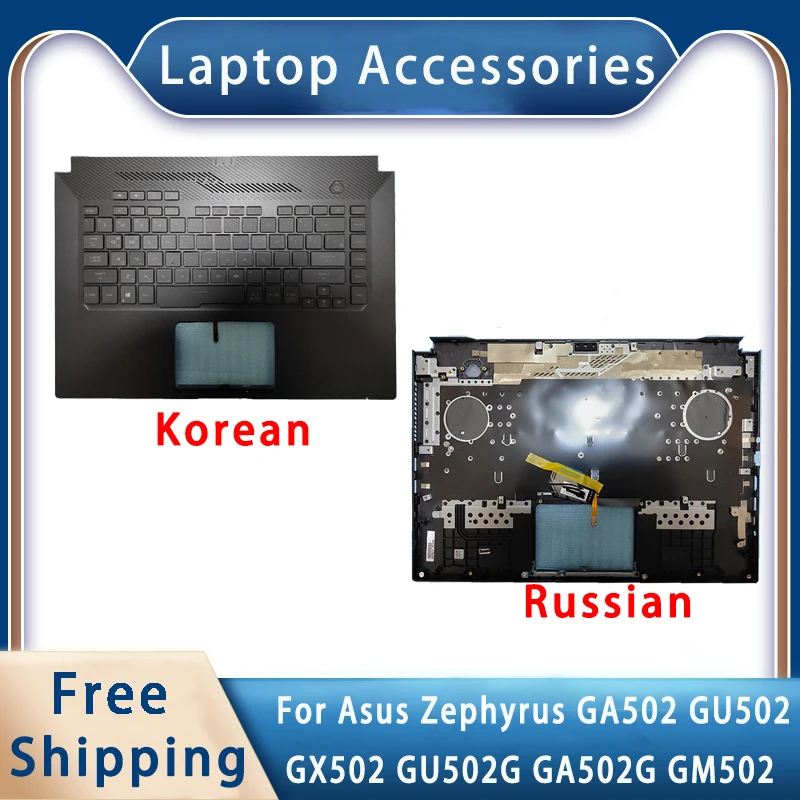 

Новинка для Asus Zephyrus GA502 GU502 GX502 GU502G GA502G GM502; Заменяемые аксессуары для ноутбука 90NR0213-R31 KO RU