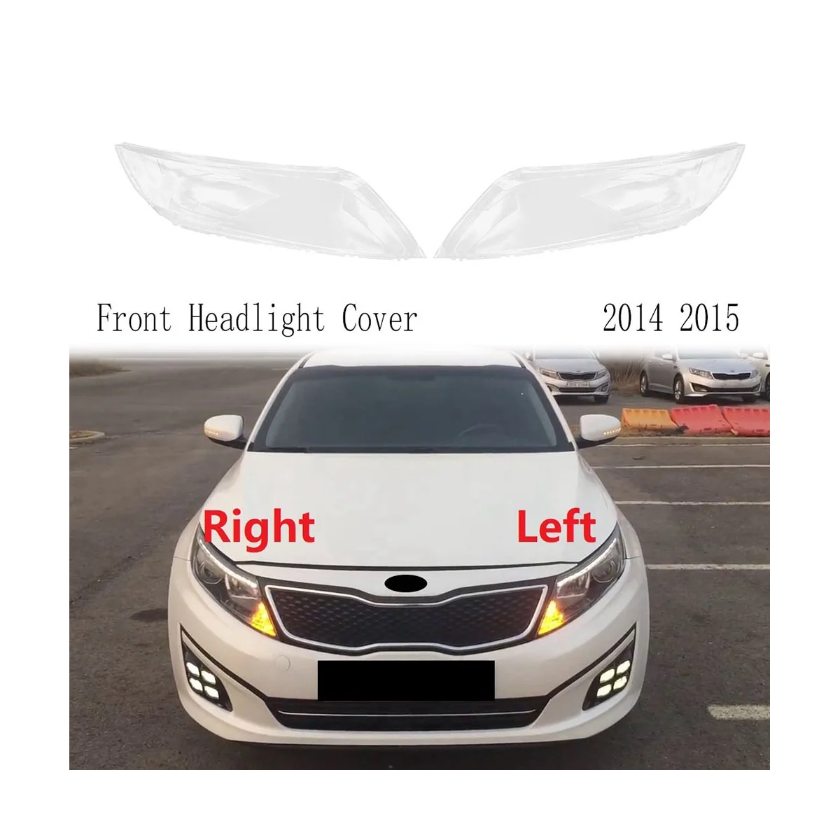 

Front Left Headlight Cover Transparent Head Light Lamp Lens Headlight Mask for Kia K5 2014 2015