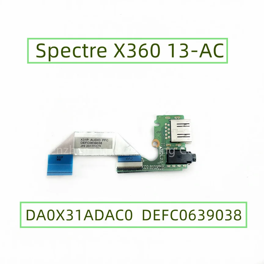 

Для HP Spectre X360 13-AC 13-AC010CA 13-AC013DX USB аудио Плата DA0X31ADAC0 DEFC0639038