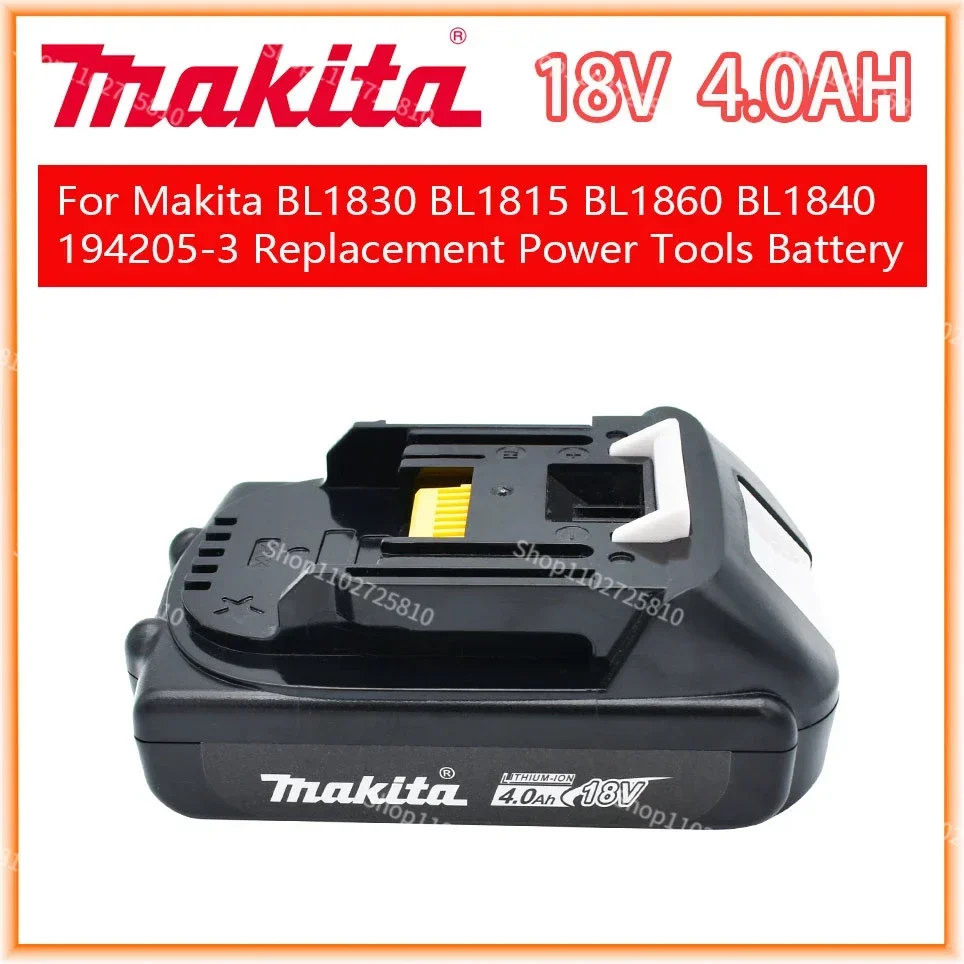 

Makita Rechargeable 18V 4.0Ah Li-Ion Battery For Makita BL1830 BL1815 BL1860 BL1840 194205-3 Replacement Power Tools Battery