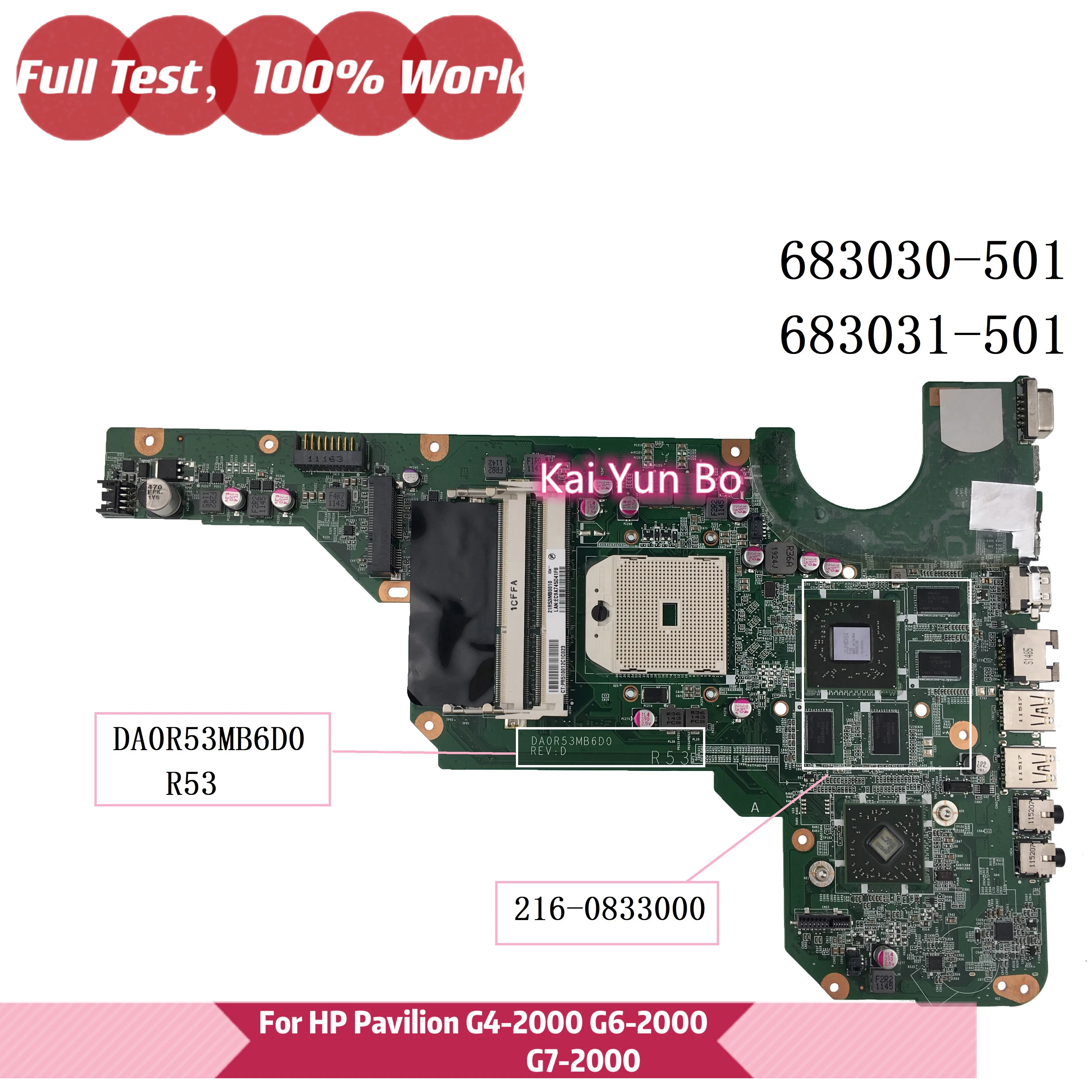 

Mainboard 683030-501/001 683031-501 For HP Pavilion G4 G6 G7 G4-2000 G6-2000 g6-2325sf G7-2000 Laptop Motherboard DA0R53MB6E0/D0