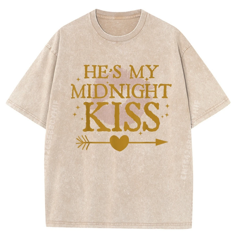 He is My Midnight Kiss Happy New Year Matching Couples Grpahic Tee Luxury Designer Leisure Washed Tshirt