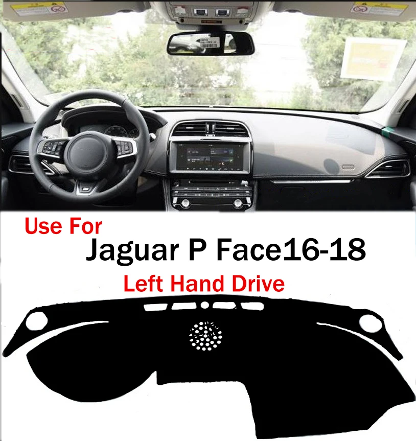 

TAIJS factory high quality Flannel dashboard anti-dirty cover for Jaguar P Face16-18 Left-hand drive
