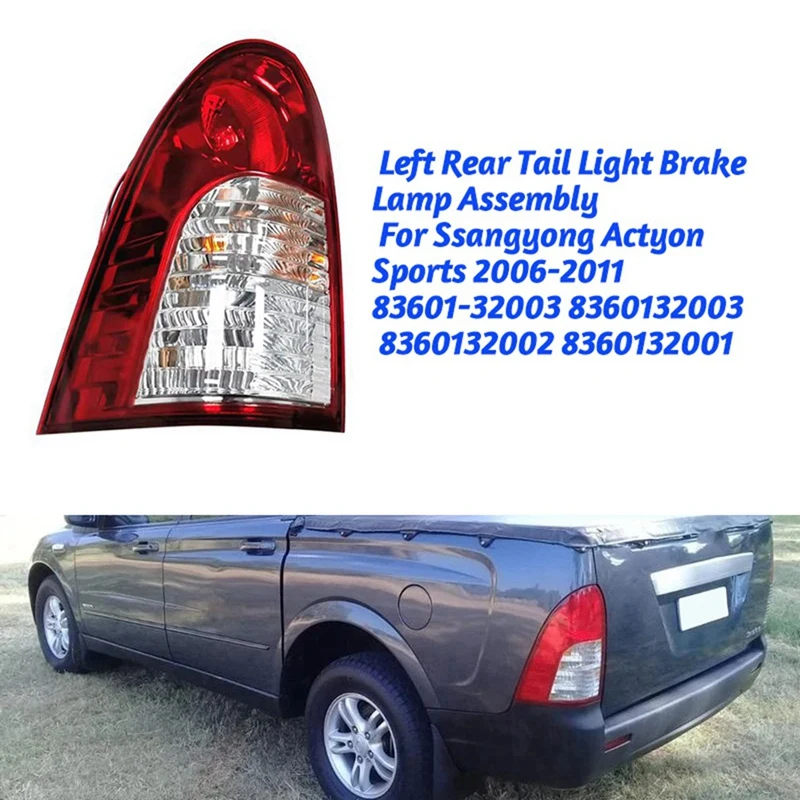 

Задний задний фонарь в сборе для Ssangyong Actyon Sports 2006-2011, стоп-сигнал стоп-сигнала