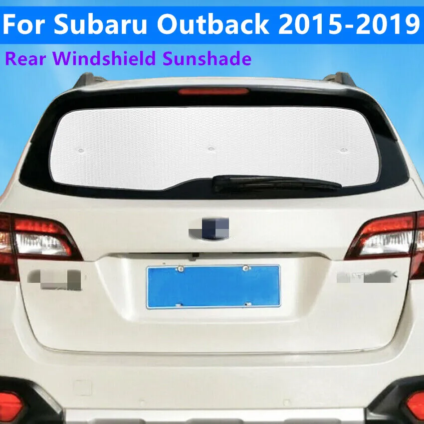 

Rear Windshield Thick Privacy Interior Sunshade Aluminum Foil For Subaru Outback 2015 2016 2017 2018 2019