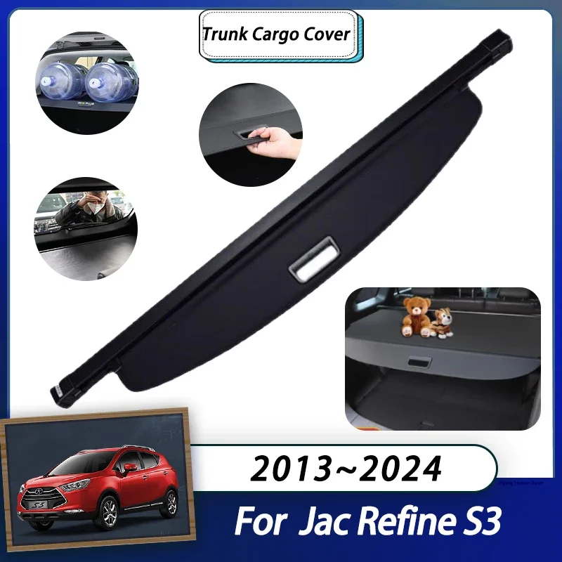 Задняя накладка для груза для Jac Refine S3 Heyue S30 DR4 EVO4 T50 Sei3 JS3 2013 ~ 2024 2023 багажник багажная штора Органайзер выдвижной