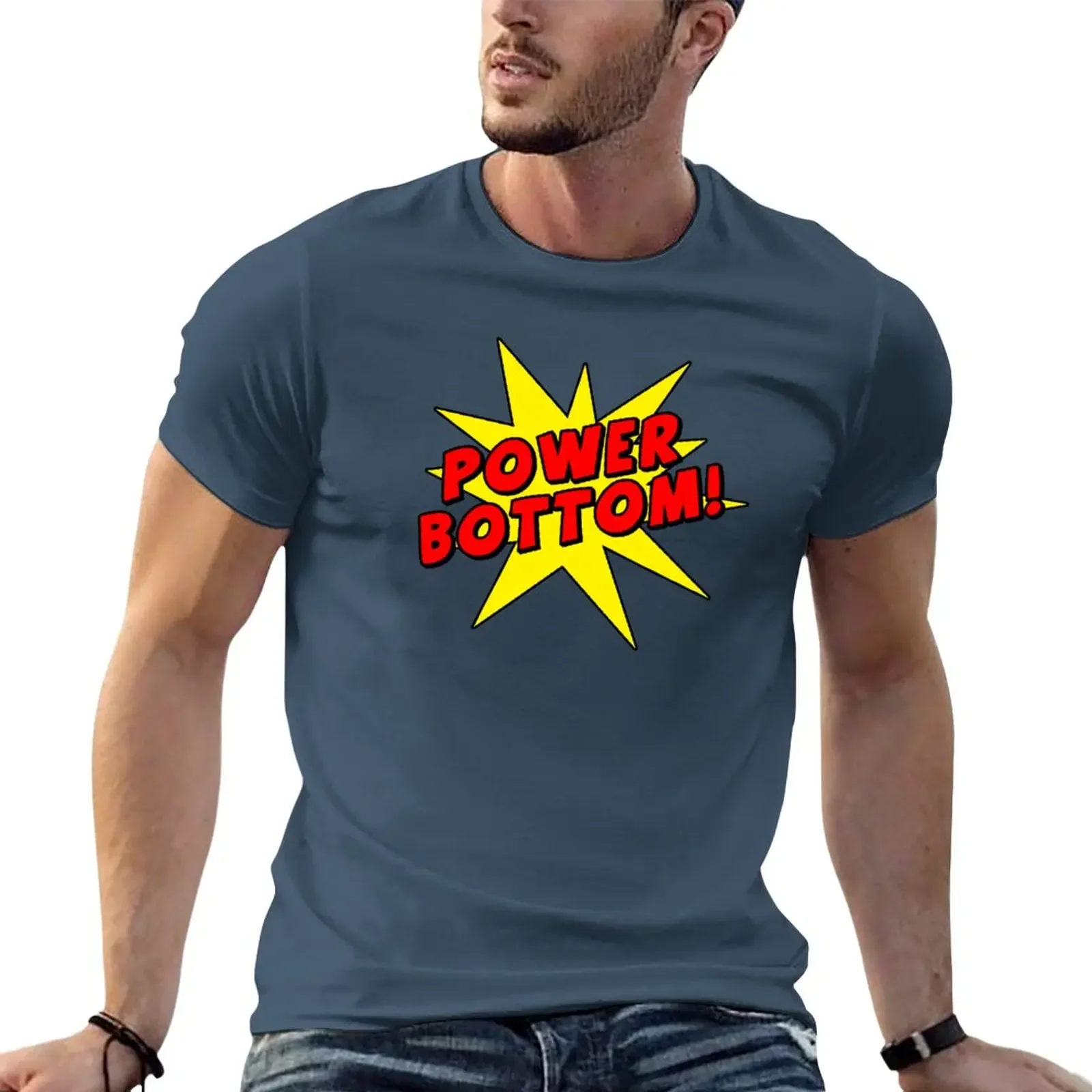 

Power Bottom! T-Shirt oversizeds graphics customizeds Men's t-shirt