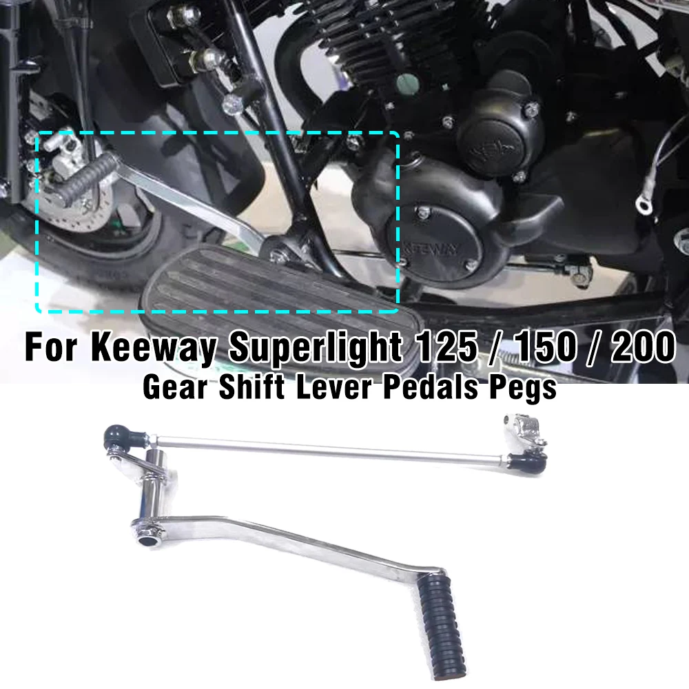 For Keeway Superlight 125 150 200 Motorcycle Gear Shifter Foot