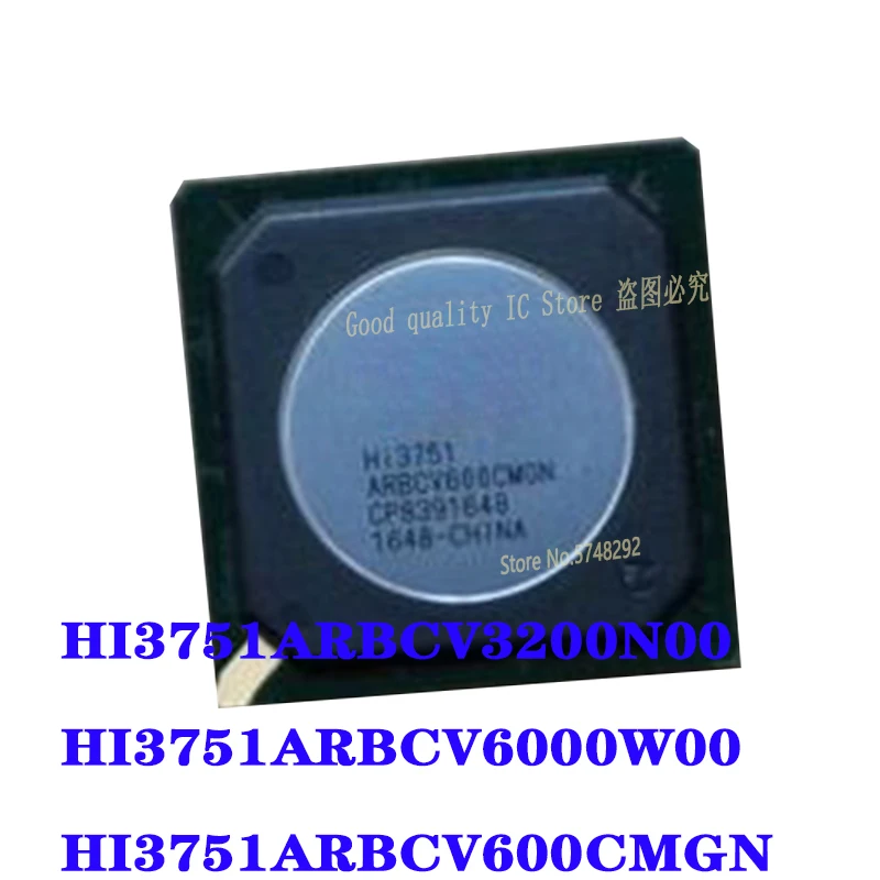 

HI3751ARBCV3200N00 HI3751ARBCV3200 HI3751ARBCV6000W00 HI3751ARBCV6000 HI3751ARBCV600CMGN HI3751 BGA 100% Новый оригинальный 5 шт.