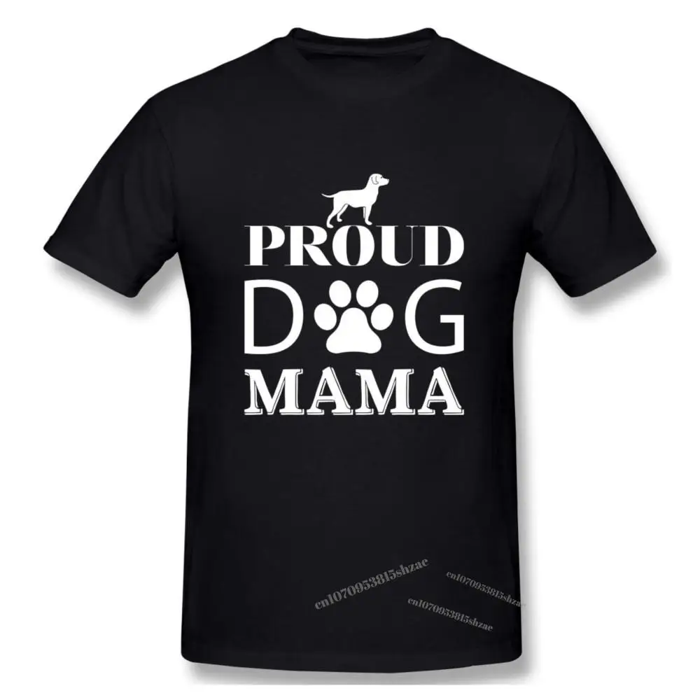 

Proud Dog Mama Tshirt man T Shirt Woman