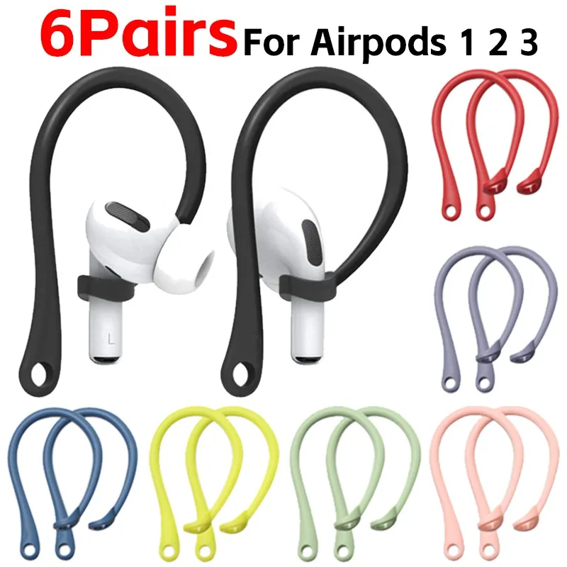 

1-6 Pairs Silicone Ear Hooks for Apple AirPods 1 2 3 Anti-fall Bluetooth Earphone Holder for AirPods Pro Earhooks Accessories