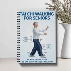 Gentle Tai Chi Fitness Guide for Enhanced Balance, Mobility & Wellbeing in Seniors