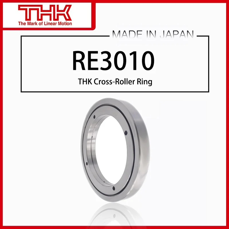 

Original New THK Cross Roller Ring linner Ring Rotation RE 3010 RE3010 RE3010UUCC0 RE3010UUC0